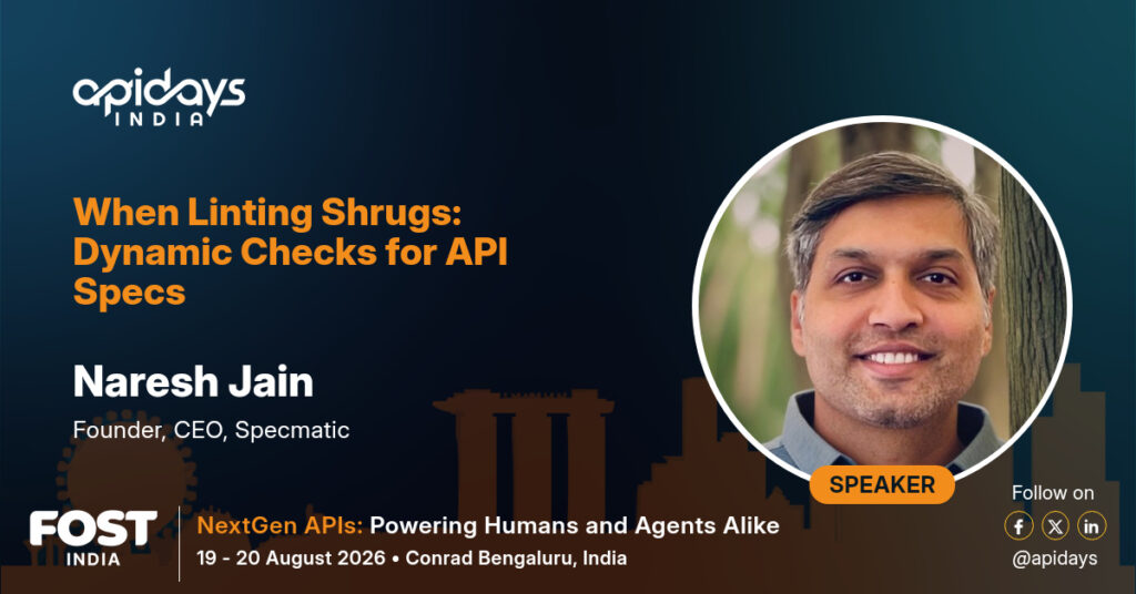 apidays naresh jain